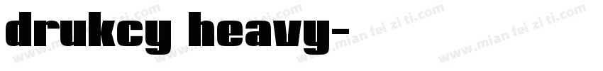 drukcy heavy字体转换
